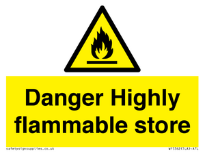 WF5362: Danger Highly flammable store sign