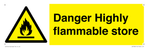 WF5362: Danger Highly flammable store sign
