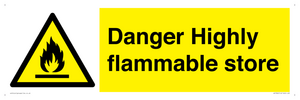 WF5362: Danger Highly flammable store sign
