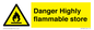 WF5362: Danger Highly flammable store sign