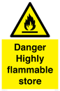 WF5362: Danger Highly flammable store sign
