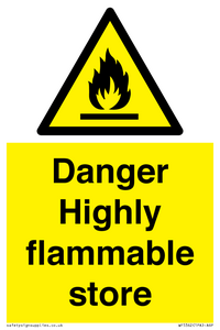 WF5362: Danger Highly flammable store sign