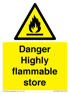 WF5362: Danger Highly flammable store sign