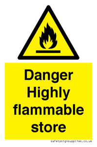 WF5362: Danger Highly flammable store sign