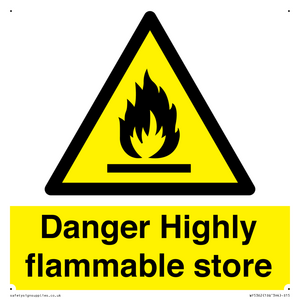 WF5362: Danger Highly flammable store sign