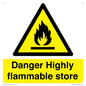 WF5362: Danger Highly flammable store sign