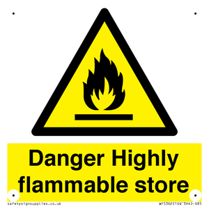 WF5362: Danger Highly flammable store sign