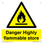 WF5362: Danger Highly flammable store sign