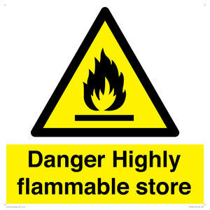 WF5362: Danger Highly flammable store sign