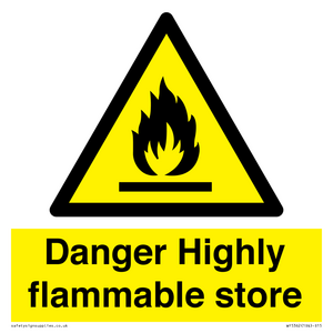 WF5362: Danger Highly flammable store sign