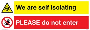WH5942: We are self isolating PLEASE do not enter