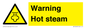 WK12640: Warning Hot steam
