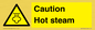 WK12644: Caution Hot steam