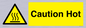 WK130: Caution Hot