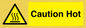 WK130: Caution Hot