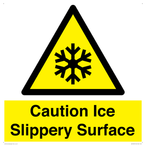 WK1329: Caution Ice - Slippery Surface