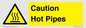 WK5254: Caution Hot Pipes