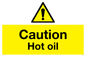 WK5678: Caution Hot oil Warning Sign