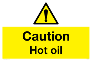 WK5678: Caution Hot oil Warning Sign