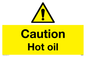 WK5678: Caution Hot oil Warning Sign