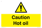 WK5678: Caution Hot oil Warning Sign