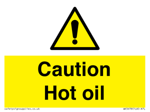 WK5678: Caution Hot oil Warning Sign