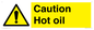 WK5678: Caution Hot oil Warning Sign