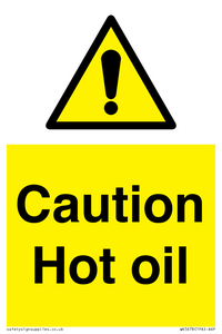 WK5678: Caution Hot oil Warning Sign