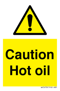 WK5678: Caution Hot oil Warning Sign