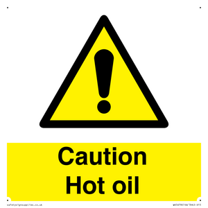 WK5678: Caution Hot oil Warning Sign