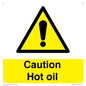 WK5678: Caution Hot oil Warning Sign