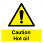 WK5678: Caution Hot oil Warning Sign