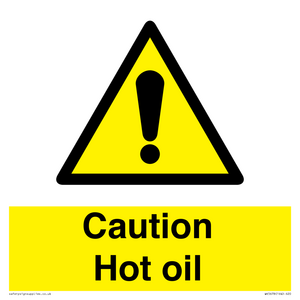 WK5678: Caution Hot oil Warning Sign