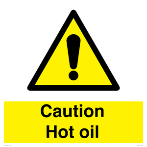 WK5678: Caution Hot oil Warning Sign
