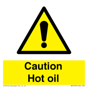 WK5678: Caution Hot oil Warning Sign