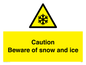 WK6309: Caution Beware of snow and ice