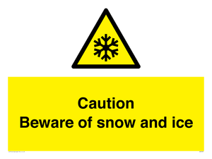 WK6309: Caution Beware of snow and ice