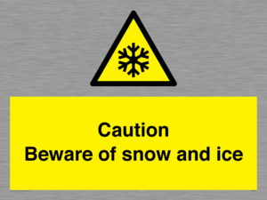 WK6309: Caution Beware of snow and ice