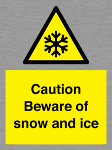 WK6309: Caution Beware of snow and ice