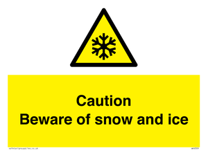 WK6309: Caution Beware of snow and ice