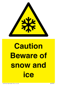 WK6309: Caution Beware of snow and ice
