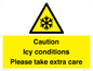 WK6310: Caution Icy conditions please take extra care