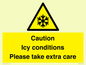 WK6310: Caution Icy conditions please take extra care