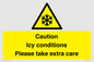 WK6310: Caution Icy conditions please take extra care