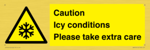 WK6310: Caution Icy conditions please take extra care
