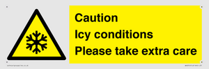 WK6310: Caution Icy conditions please take extra care