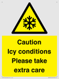 WK6310: Caution Icy conditions please take extra care