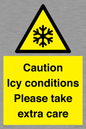 WK6310: Caution Icy conditions please take extra care