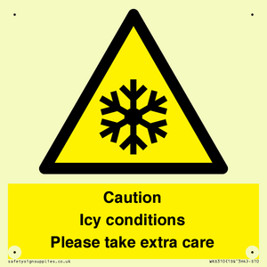 WK6310: Caution Icy conditions please take extra care