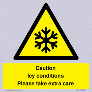 WK6310: Caution Icy conditions please take extra care